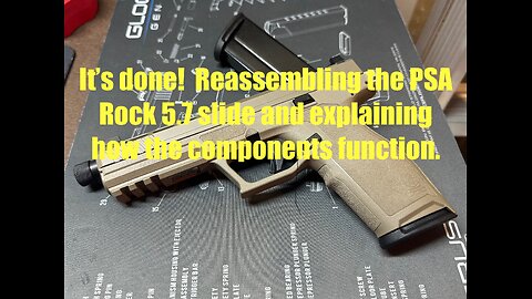 Palmetto State Armory Rock 5.7 Full Size: reassembly of the slide & how it works after polishing.