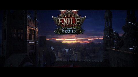 POE2-The_last_of_the_druids_Part_2