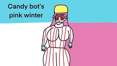 Candybot’s pink winter