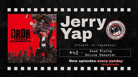 Dead Rising Deluxe Remaster - Jerry Yap #42