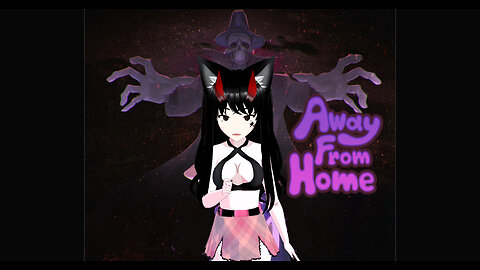 ⭐ Vtuber⭐ 💚Away From Home💚