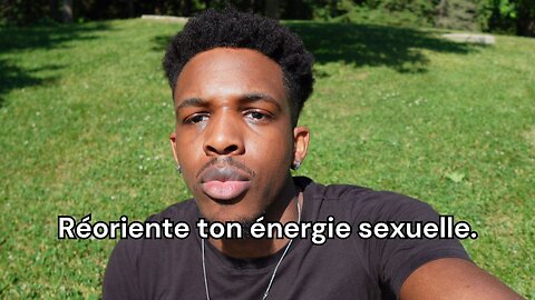 3 CONSEILS POUR CANALISER TON ÉNERGIE SEXUELLE
