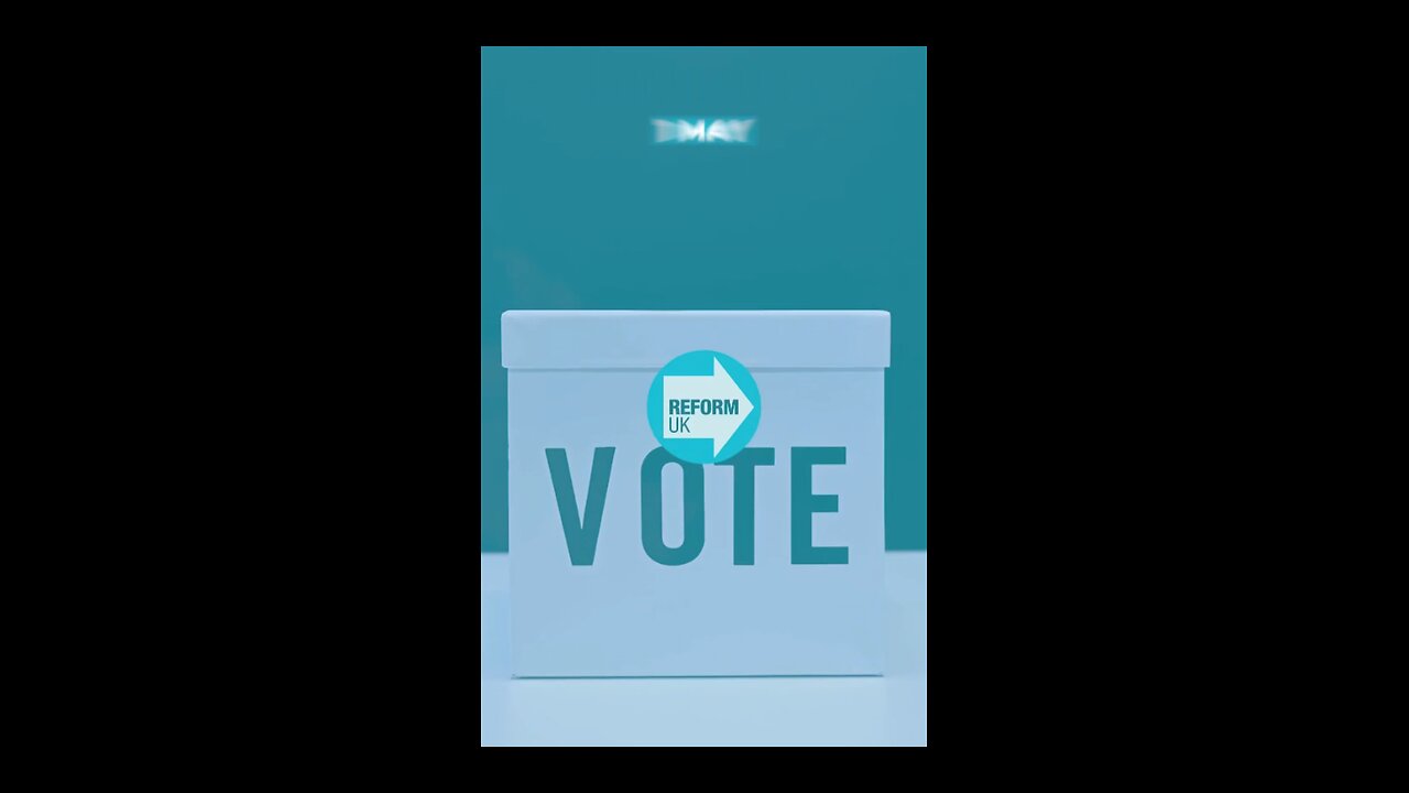 Vote Reform UK Thursday 1st May