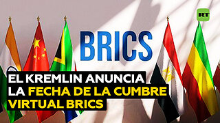 El Kremlin confirma la fecha de la cumbre virtual de los BRICS