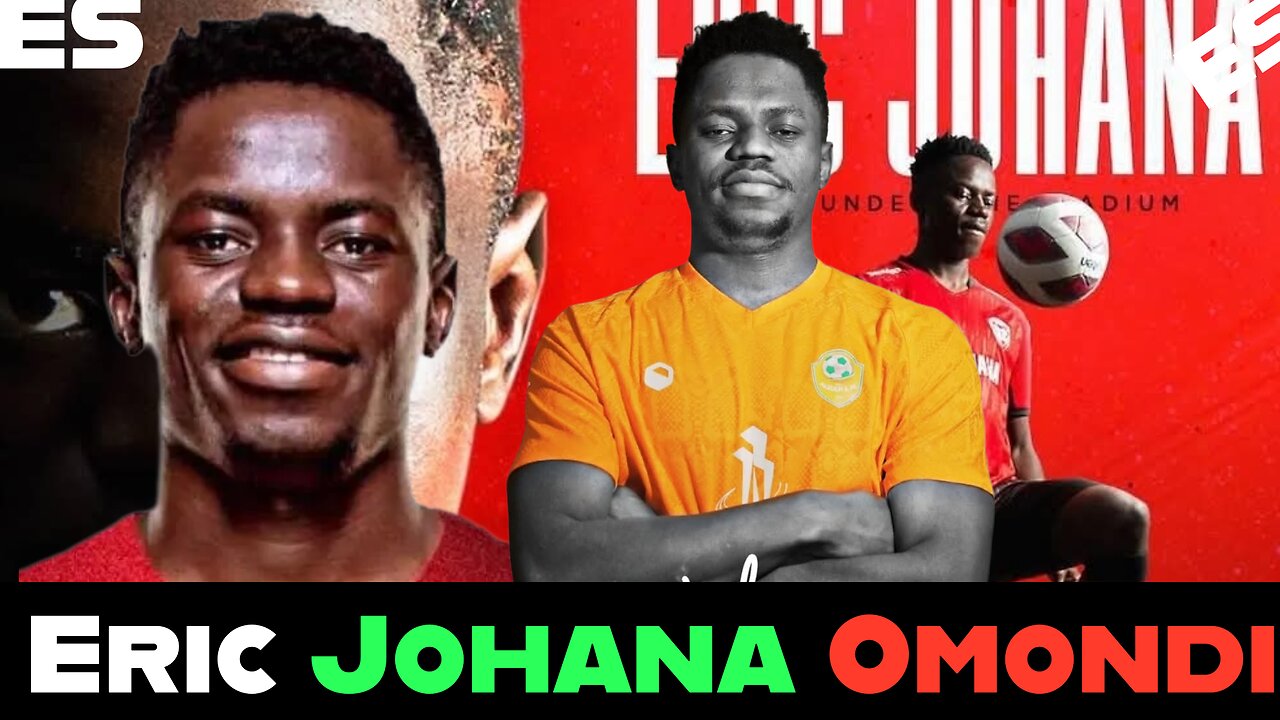 Eric Johana Omondi - Kenyan star Transfer to Saudi Arabia.