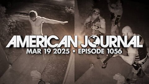 The American Journal WEDNESDAY FULL SHOW 3/19/25
