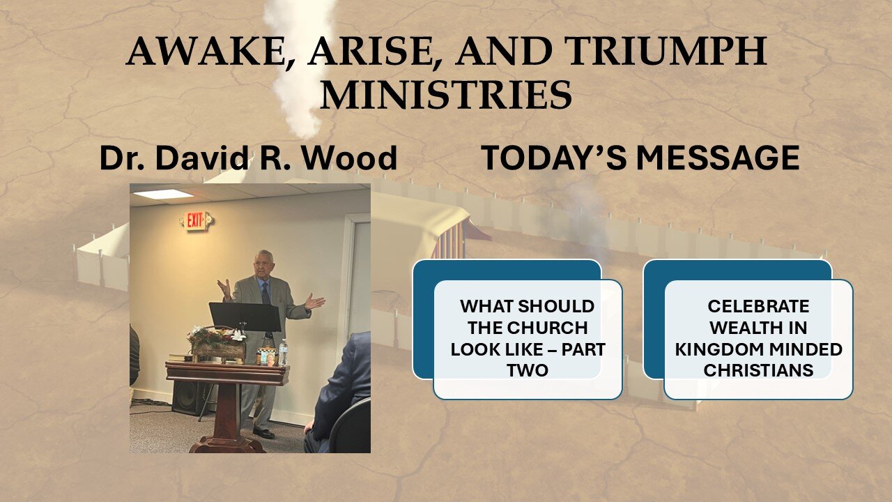WHAT SHOULD THE CHURCH LOOK LIKE - PART TWO