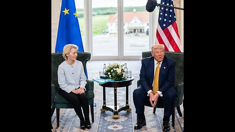 EU-US Trade Deal: Drama, Dissent & Deals at Turnberry!