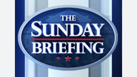 The SUNDAY BRIEFING (10/26/25) FULL EPISODE