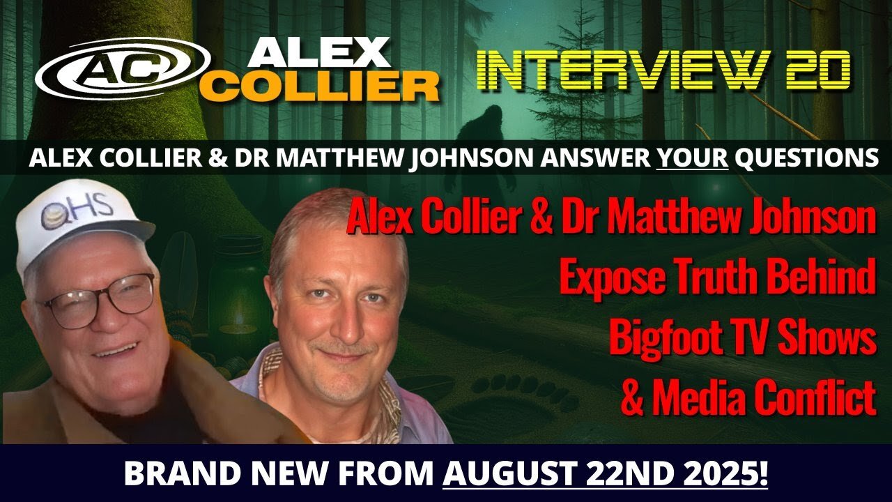 Alex Collier & Dr Matthew Johnson Expose Truth Behind Bigfoot TV Shows & Media Conflicts! 👣📺 *NEW*