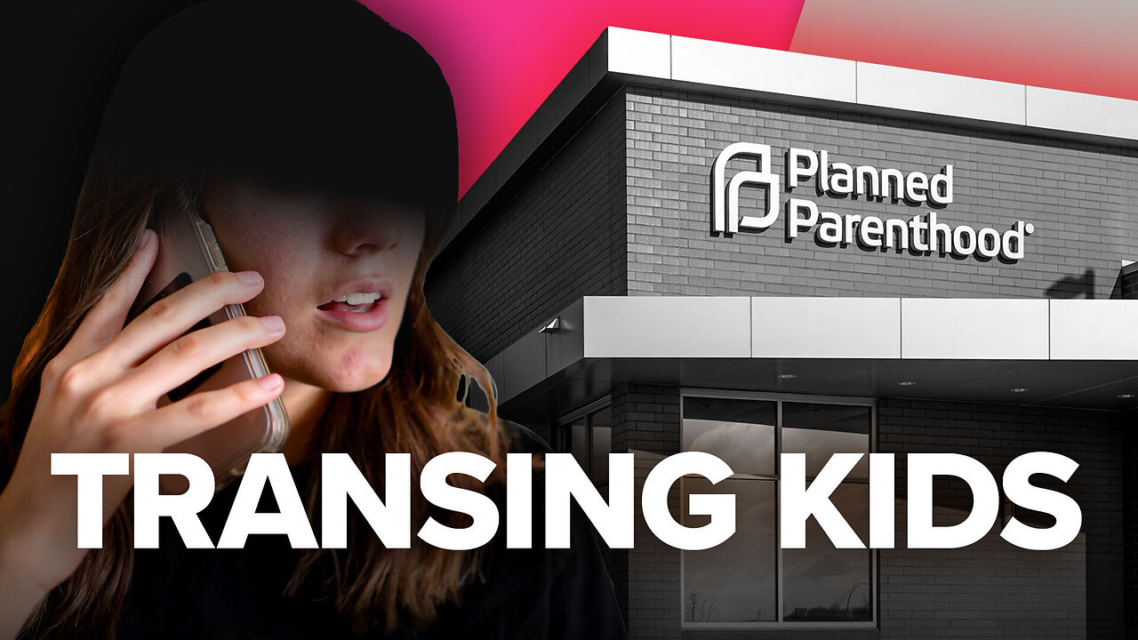 Planned Parenthood Gave Her Testosterone at 16 — Paid For With Your Tax Dollars