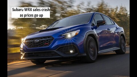 Subaru WRX sales crashing as prices go up