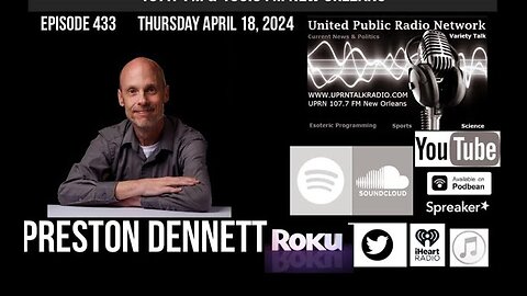 THE OUTER REALM EPISODE #434: PRESTON DENNETT "NOT FROM HERE"