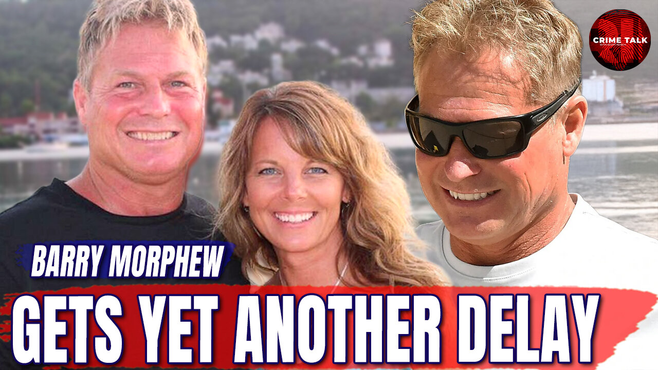 Barry Morphew Gets Yet Another Delay — Justice on Hold Again?