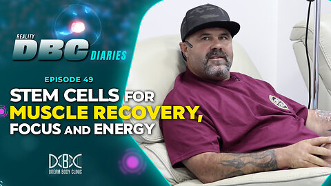 DBC Diaries Ep 49: Stem Cells for Muscle Recovery, Focus and Energy