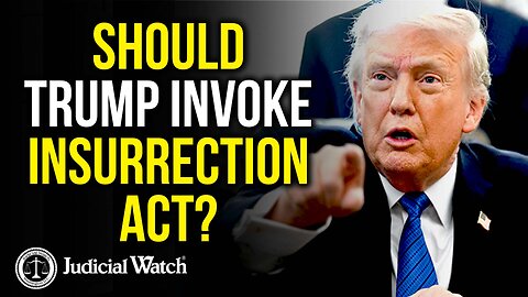 Should Trump Invoke Insurrection Act?