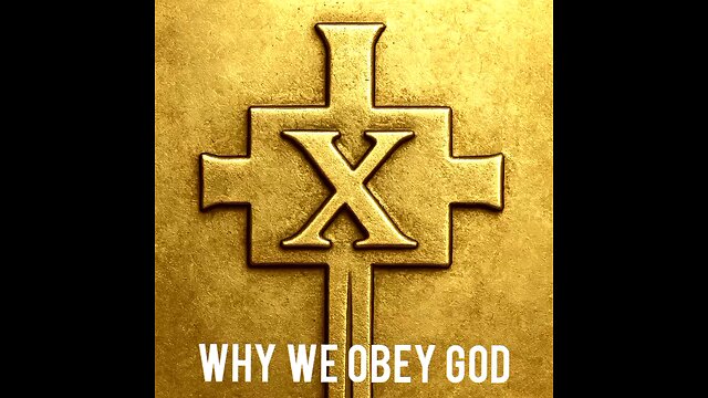 Why We Obey God