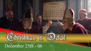 Where did the date for Christmas come from? Christmas in Detail 06