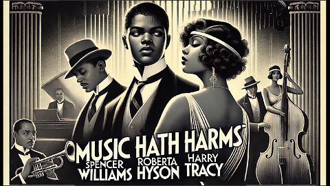 MUSIC HATH HARMS (1929) Spencer Williams, Roberta Hyson & Harry Tracy | Music, Short|B&W|Retro Movie