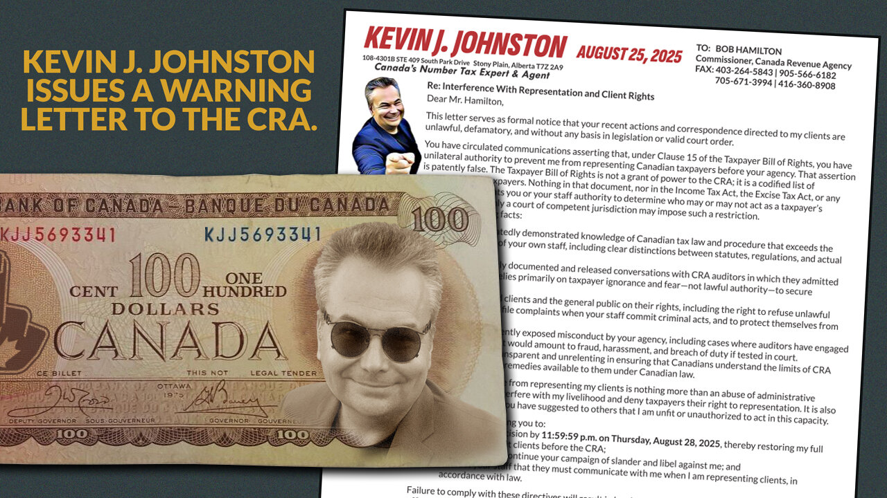KEVIN J JOHNSTON WARNS THE CRA ABOUT A $100 MILLION LAWSUIT COMING SOON!