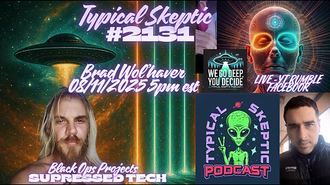 🛸 Lucid Dream ➡ 6 Timelines & Blackbook Ops | Brad Wol’haver – TSP #2131