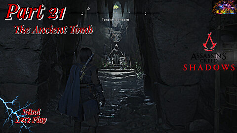 AC Shadows Part 21 | Investigating the Tomb of the Ancients