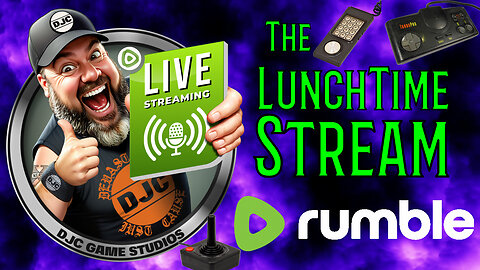 The LunchTime Stream - LIVE Retro Gaming with DJC