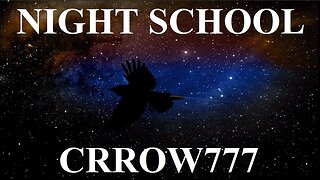 [archive] Night School Saturday Feb 29, 2020 7PM PST with Crrow777 ✅