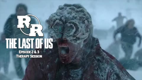 Rum & Regret: The Last of Us Season 2 Eps 2 & 3