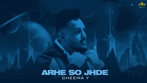 Arhe So Jhde (Official Audio) Cheema Y ｜ Gur Sidhu ｜ Punjabi Song