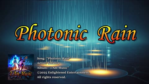 "Photonic Rain" | Solania