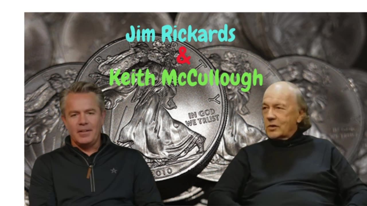 🔥 Jim Rickards & Keith McCullough: The Hard Truth About What’s Coming/Part 1/