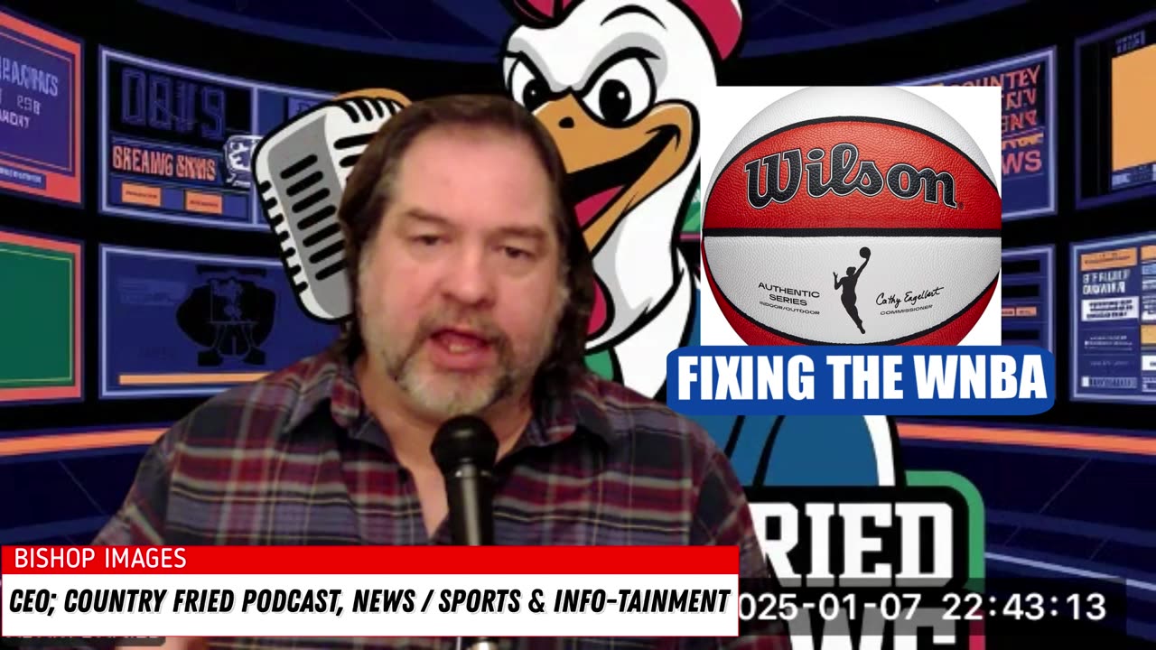 Country Fried News & Podcast How to fix the WNBA