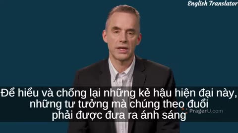 Những kẻ nguy hiểm đang dạy cho con của bạn || Jordan Peterson vietsub