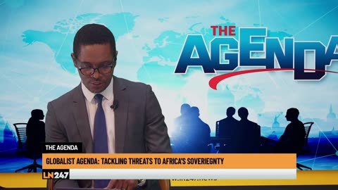 GLobalist Agenda: Tackling threats to Africa’s Soveriegnty