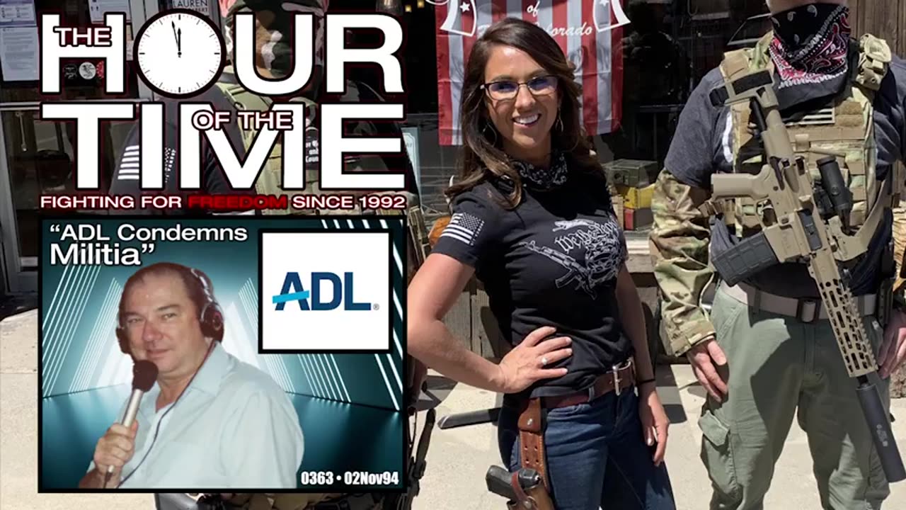 The HOUR of the TIME #0363 ADL Condemns Militia