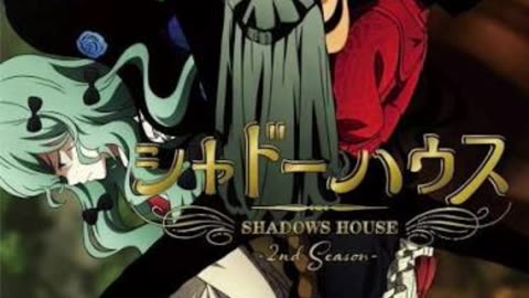 Shadows House: Where Did the Anime Go?