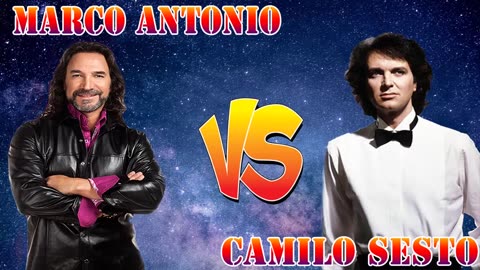 CAMILO SESTO, MARCO ANTONIO SOLÍS ÉXITOS SUS MEJORES BALADAS ROMÁNTICAS [AUDIO HQ]