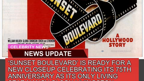 Sunset Boulevard is Ready for a New Closeup Cele