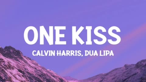 one kiss | Dua Lipa | Calvin Harris | the way you move lofi song | chill and relax |