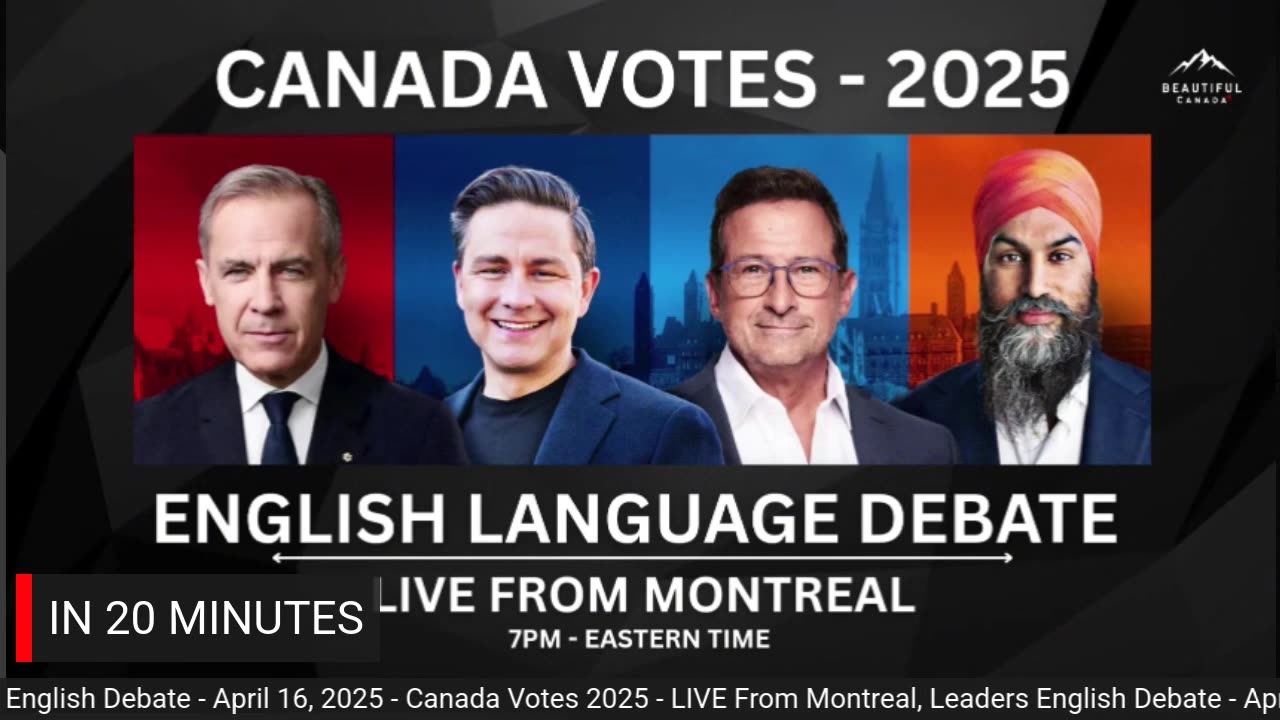 LIVE FROM MONTREAL - ENGLISH LEADERS DEBATE - CANADA VOTES 2025