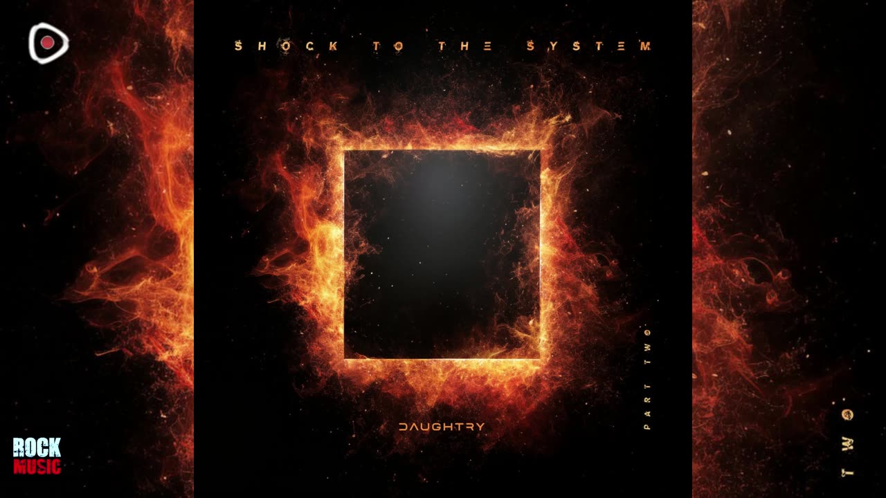 Daughtry - Shock To The System (Part Two) (EP)