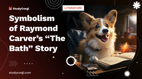 Symbolism of Raymond Carver’s “The Bath” Story - Essay Example