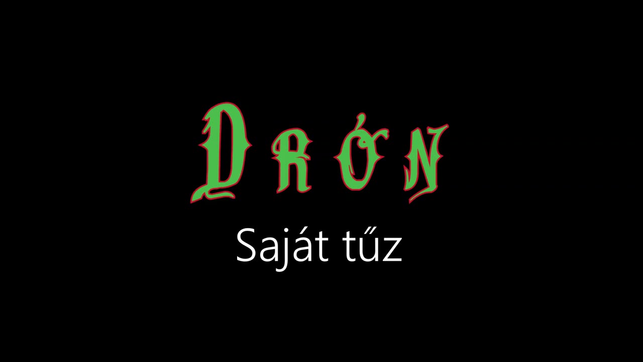 Drón ¦ Saját tűz (hivatalos audió)