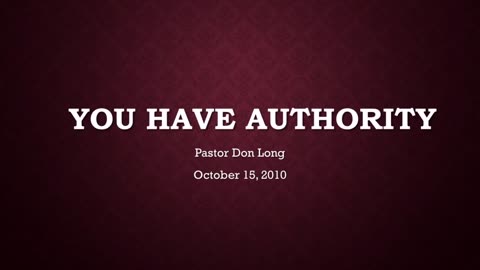 You Have Authority