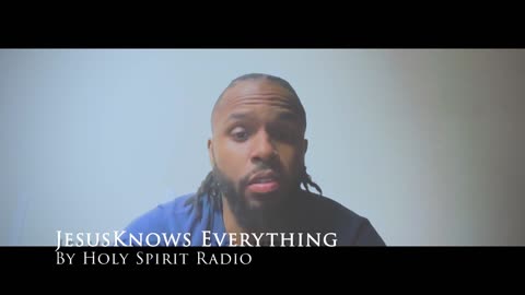 Jesus Knows Everything