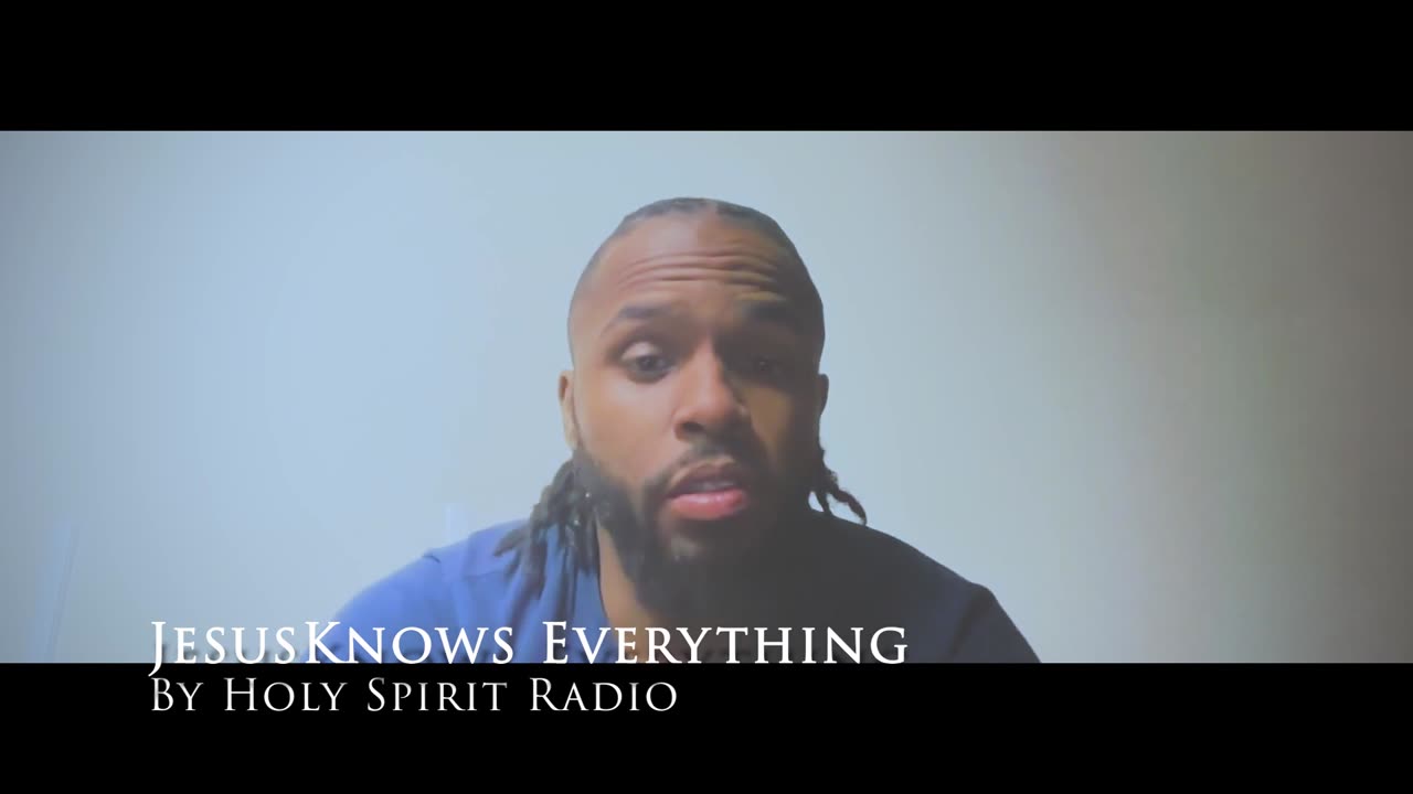 Jesus Knows Everything