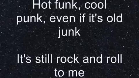 Billy Joel - It's Still Rock and Roll To Me -Lyrics