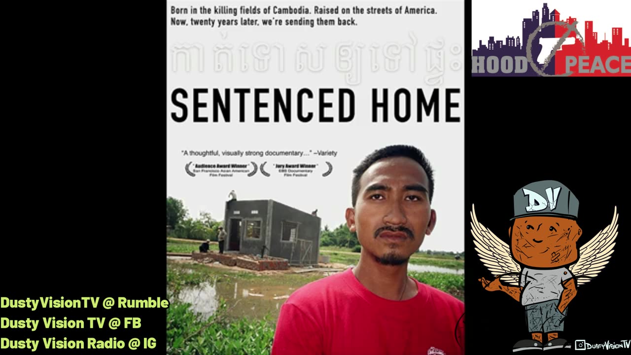 DEPORTED TO CAMBODIA FOR GANG BANGIN