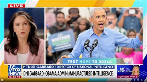 DNI Tulsi Gabbard chỉ trích Obama và những người thân cận của ông vì trò lừa bịp phản quốc...